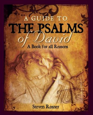 Kniha Guide to the Psalms of David Steven Rosner