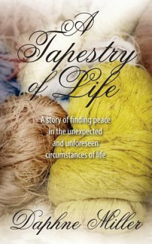 Livre Tapestry of Life Daphne Miller