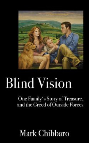 Kniha Blind Vision Mark Chibbaro