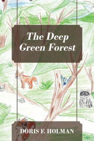 Carte Deep Green Forest Doris F Holman