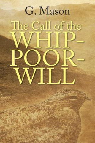 Kniha Call of the Whip-poor-will G Mason