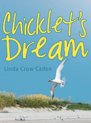 Carte Chicklet's Dream Linda Crow Caden