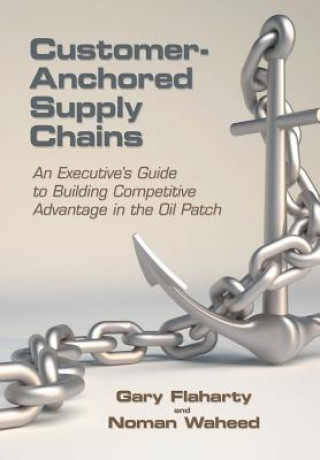 Book Customer-Anchored Supply Chains Noman Waheed