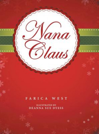 Book Nana Claus Farica West