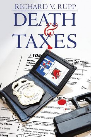 Carte Death & Taxes Richard V Rupp