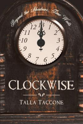 Könyv Clockwise Talla Taccone