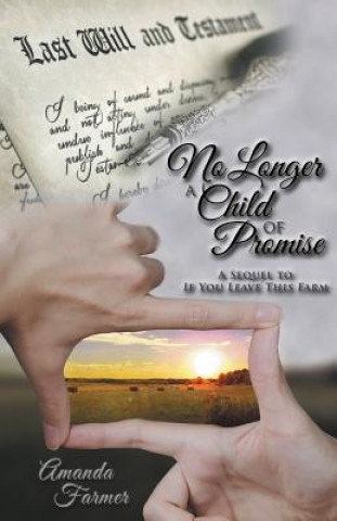 Carte No Longer a Child of Promise Amanda Farmer