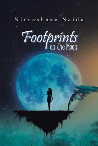 Kniha Footprints on the Moon Nirvashnee Naidu
