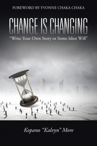 Book Change Is Changing Kopano Kalvyn More