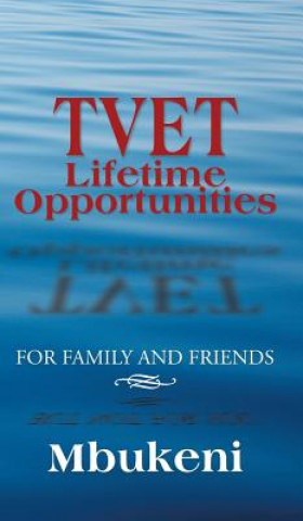 Buch TVET Lifetime Opportunities Mbukeni