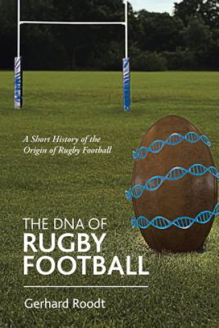 Buch DNA of Rugby Football Gerhard Roodt