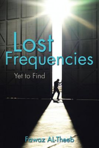 Książka Lost Frequencies FAWAZ AL-THEEB