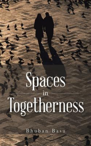 Book Spaces in Togetherness Bhuban Basu