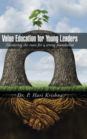 Книга Value Education for Young Leaders Hari Krishna Padavala