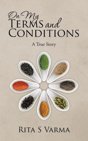 Könyv On My Terms and Conditions Rita S Varma