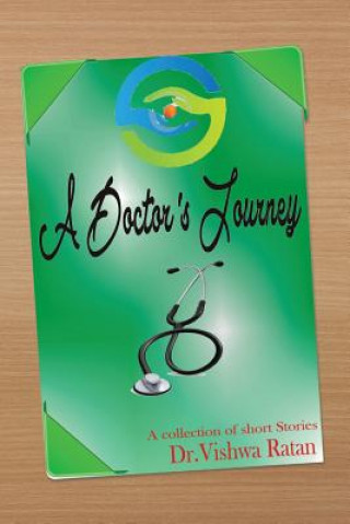 Könyv Doctor's Journey Vishwa Ratan