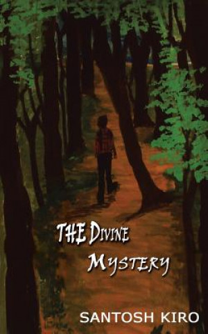 Könyv Divine Mystery Santosh Kiro