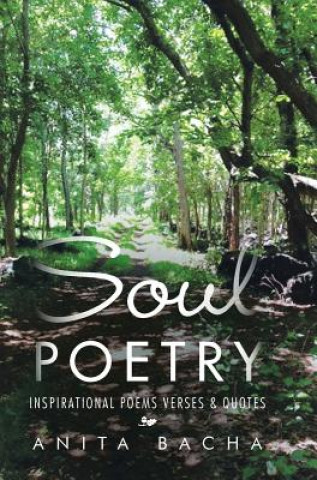 Kniha Soul Poetry Anita Bacha