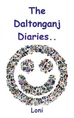 Kniha Daltonganj Diaries Loni