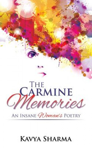Kniha Carmine Memories Kavya Sharma