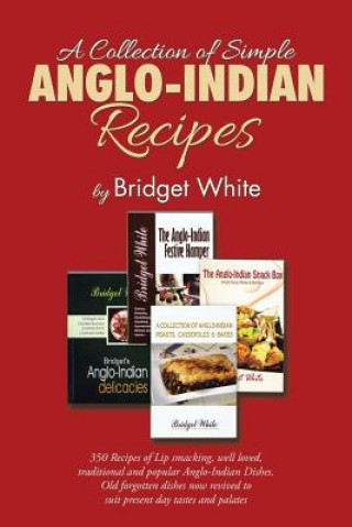 Libro Collection of Simple Anglo-Indian Recipes Bridget White