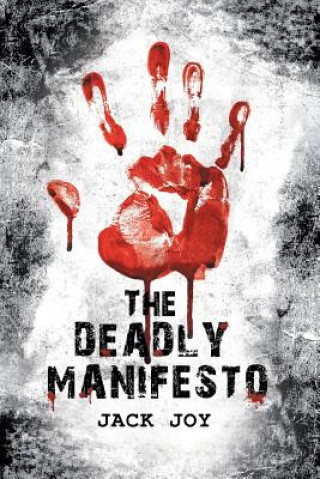 Книга Deadly Manifesto Jack Joy