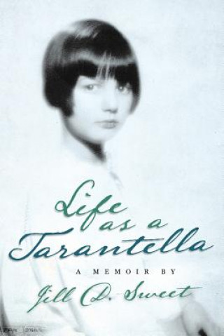 Carte Life as a Tarantella Jill D Sweet