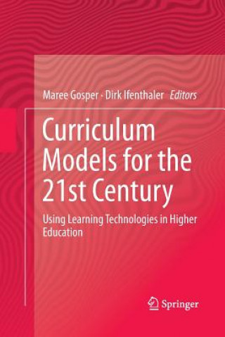 Kniha Curriculum Models for the 21st Century Maree Gosper