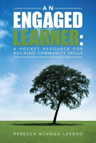 Knjiga Engaged Learner Rebecca Nthogo Lekoko