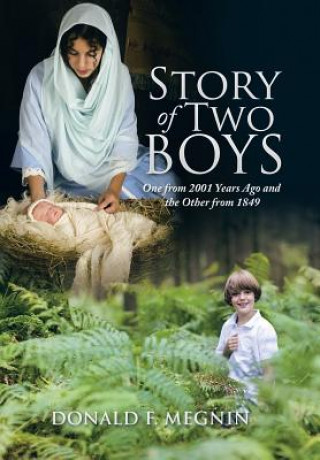 Kniha Story of Two Boys Donald F Megnin