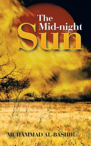 Livre Mid-night Sun Muhammad Al-Bashir