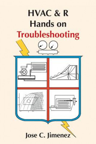 Książka HVAC & R Hands on Troubleshooting Jose C Jimenez