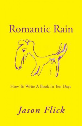 Kniha Romantic Rain Jason Flick