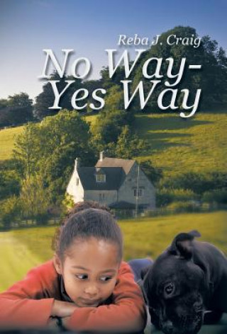 Buch No Way - Yes Way Reba J Craig