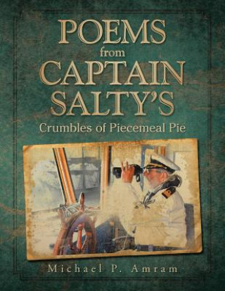 Książka Poems from Captain Salty's Michael P Amram