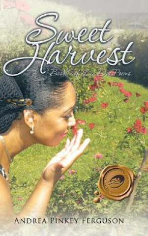 Libro Sweet Harvest Andrea Pinkey Ferguson