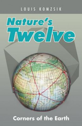 Könyv Nature's Twelve Louis Komzsik