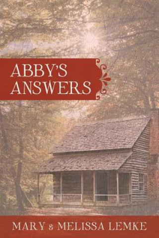 Buch Abby's Answers Mary & Melissa Lemke