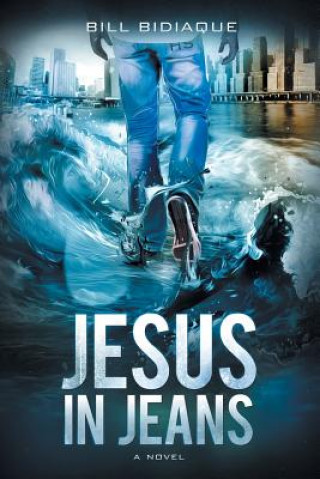 Kniha Jesus in Jeans Bill Bidiaque