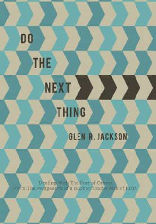Boek Do the Next Thing Glen R Jackson