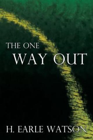 Carte One Way Out H Earle Watson