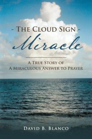 Kniha Cloud Sign Miracle David B Blanco