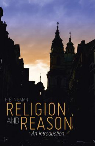 Kniha Religion and Reason F B Nieman