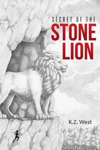 Carte Secret of the Stone Lion K Z West