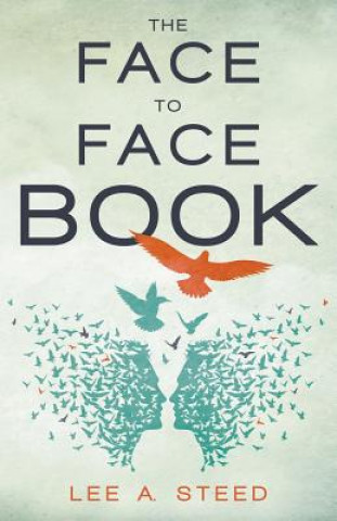 Book Face to Face Book Lee a Steed