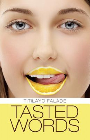 Libro Tasted Words Titilayo Falade