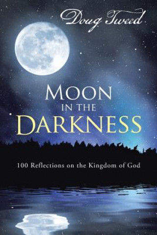 Kniha Moon in the Darkness Doug Tweed