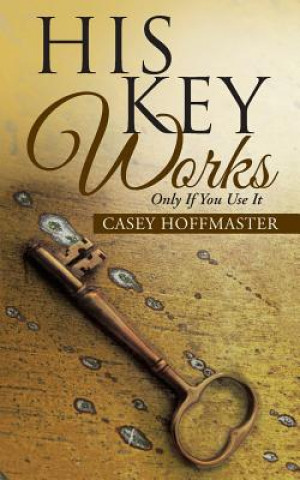 Książka His Key Works Casey Hoffmaster