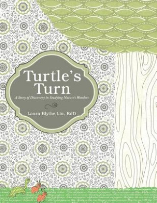 Libro Turtle's Turn Laura Blythe Liu Edd