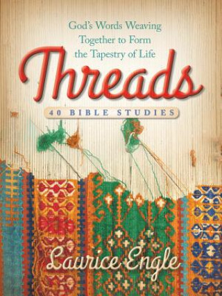 Knjiga Threads Laurice Engle